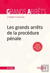 Les Grands Arrets De La Procedure Penale - 10e Ed.
