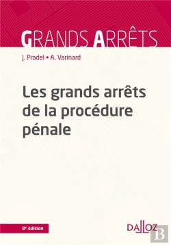 Bertrand.pt - Les Grands Arrêts De La Procédure Pénale (8e Édition)