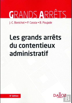 Bertrand.pt - Les Grands Arrets Du Contentieux Administratif - 6e Ed.