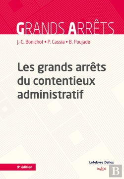 Bertrand.pt - Les Grands Arrêts Du Contentieux Administratif (9e Édition)