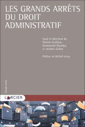 Les Grands Arrêts Du Droit Administratif