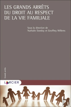 Bertrand.pt - Les Grands Arrêts Du Droit Au Respect De La Vie Familiale