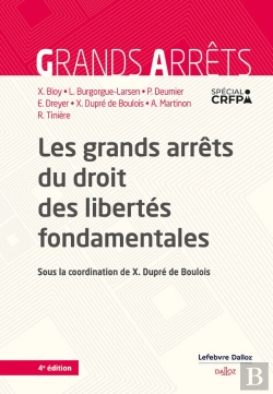 Bertrand.pt - Les Grands Arrêts Du Droit Des Libertés Fondamentales (4e Édition)