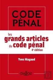 Les Grands Articles Du Code Pénal