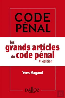 Bertrand.pt - Les Grands Articles Du Code Pénal