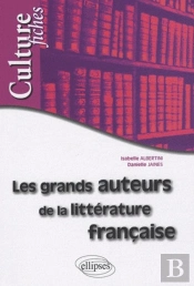 Les Grands Auteurs De La Littérature Française