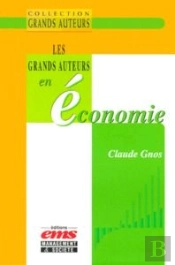 Les Grands Auteurs En Economie