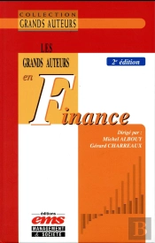 Les Grands Auteurs En Finance (2e Édition)