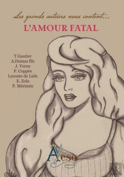 Bertrand.pt - Les Grands Auteurs Nous Content... L'Amour Fatal