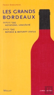 Les Grands Bordeaux De 1945 A Nos Jours ; 3e Edition