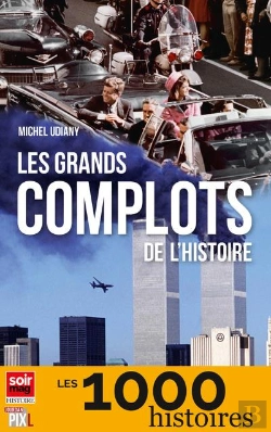 Bertrand.pt - Les Grands Complots De L'Histoire