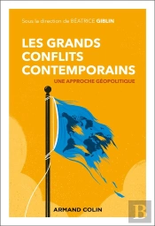 Les Grands Conflits Contemporains : Une Approche Géopolitique