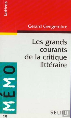 Bertrand.pt - Les Grands Courants De La Critique Litteraire