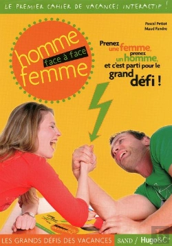 Bertrand.pt - Les Grands Défis Des Vacances ; Homme Femme Face À Face