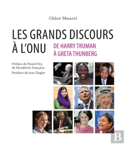Bertrand.pt - Les Grands Discours À L'Onu. De Harry Truman À Greta Thunberg