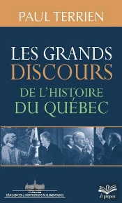 Les Grands Discours De L'Histoire Du Quebec (Poche)