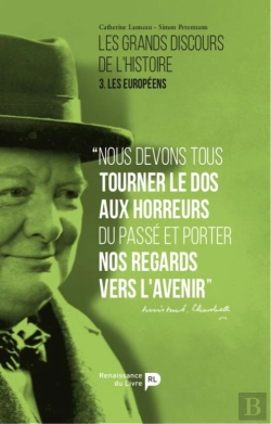 Bertrand.pt - Les Grands Discours De L'Histoire - T03 - Les Grands Discours De L'Histoire - Les Europeens