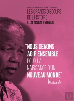 Bertrand.pt - Les Grands Discours De L'Histoire - T05 - Les Grands Discours De L'Histoire - Les Figures Mythiques
