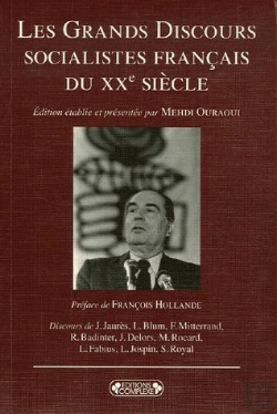 Bertrand.pt - Les Grands Discours Socialistes Français Du Xx Siècle