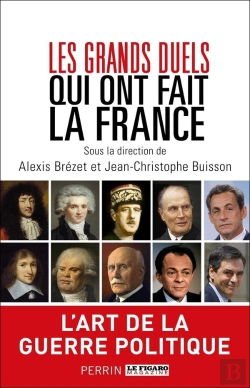Bertrand.pt - Les Grands Duels Qui Ont Fait La France