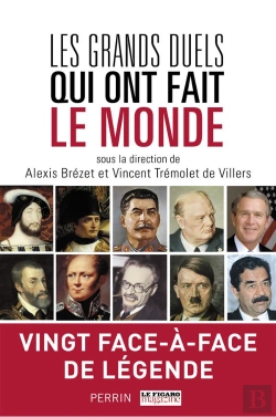 Bertrand.pt - Les Grands Duels Qui Ont Fait Le Monde