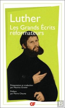 Bertrand.pt - Les Grands Ecrits Reformateurs