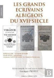 Les Grands Ecrivains Albigeois Du Xvii Siecle