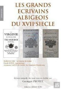 Bertrand.pt - Les Grands Ecrivains Albigeois Du Xvii Siecle