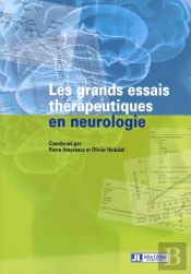 Les Grands Essais Thérapeutiques En Neurologie