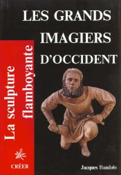 Les Grands Imagiers D'Occident