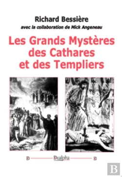 Bertrand.pt - Les Grands Mystères Des Cathares Et Des Templiers