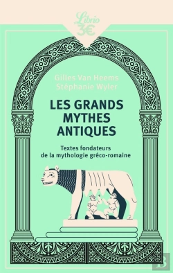 Bertrand.pt - Les Grands Mythes Antiques : Textes Fondateurs De La Mythologie Gréco-Romaine