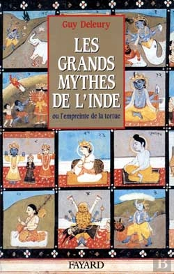 Bertrand.pt - Les Grands Mythes De L'Inde : Ou L'Empreinte De La Tortue