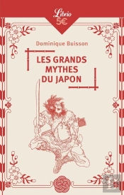 Les Grands Mythes Du Japon