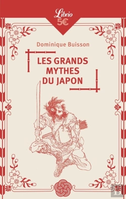 Bertrand.pt - Les Grands Mythes Du Japon