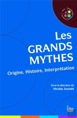 Bertrand.pt - Les Grands Mythes ; Origine, Histoire, Interprétation