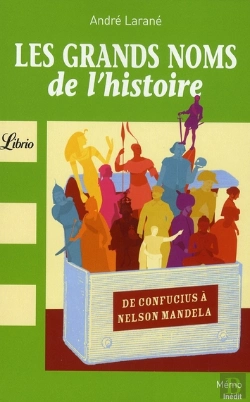 Bertrand.pt - Les Grands Noms De L'Histoire