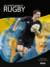 Les Grands Noms Du Rugby