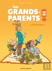 Les Grands-Parents En Bd Tome 1 : Roulez Jeunesse !