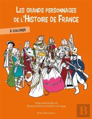 Les Grands Personnages De L'Histoire De France À Colorier