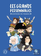 Les Grands Personnages De L'Histoire De France - L'Integrale