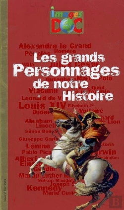 Bertrand.pt - Les Grands Personnages De Notre Histoire