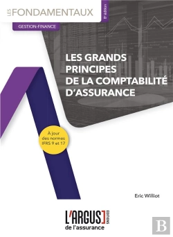 Bertrand.pt - Les Grands Principes De La Comptabilité D'Assurance