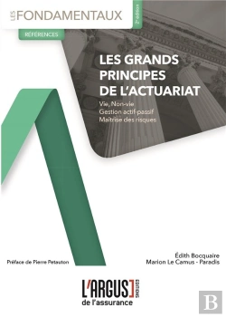 Bertrand.pt - Les Grands Principes De L'Actuariat