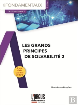 Bertrand.pt - Les Grands Principes De Solvabilité 2