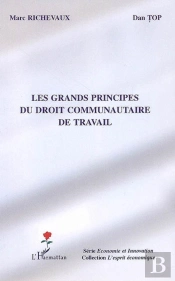 Les Grands Principes Du Droit Communautaire De Travail