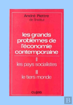 Bertrand.pt - Les Grands Problèmes De L'Économie Contemporaine T.2 Et T.3 ; Les Pays Socialistes ; Le Tiers Monde