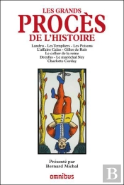 Les Grands Proces De L'Histoire T.1