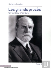 Les Grands Proces Tome 2 - Un Territoire D Ecriture