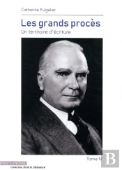 Les Grands Proces Tome 4 - Un Territoire D'Ecriture